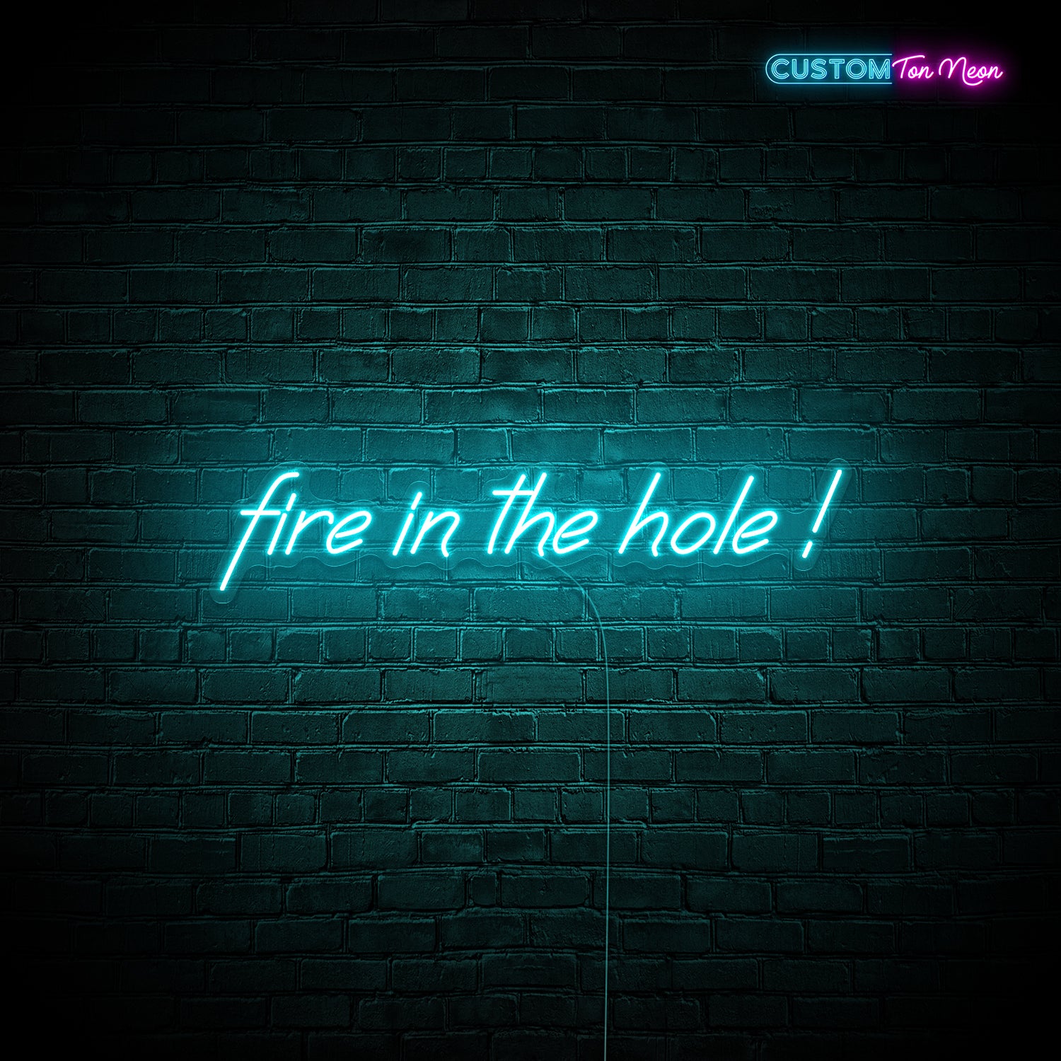 Enseigne néon Fire in the hole
