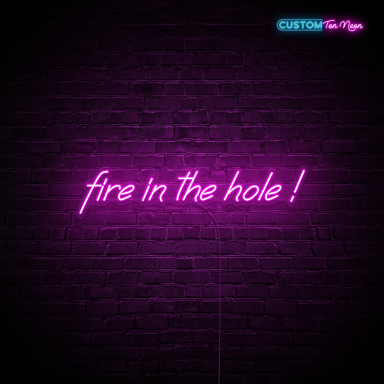 Enseigne néon Fire in the hole