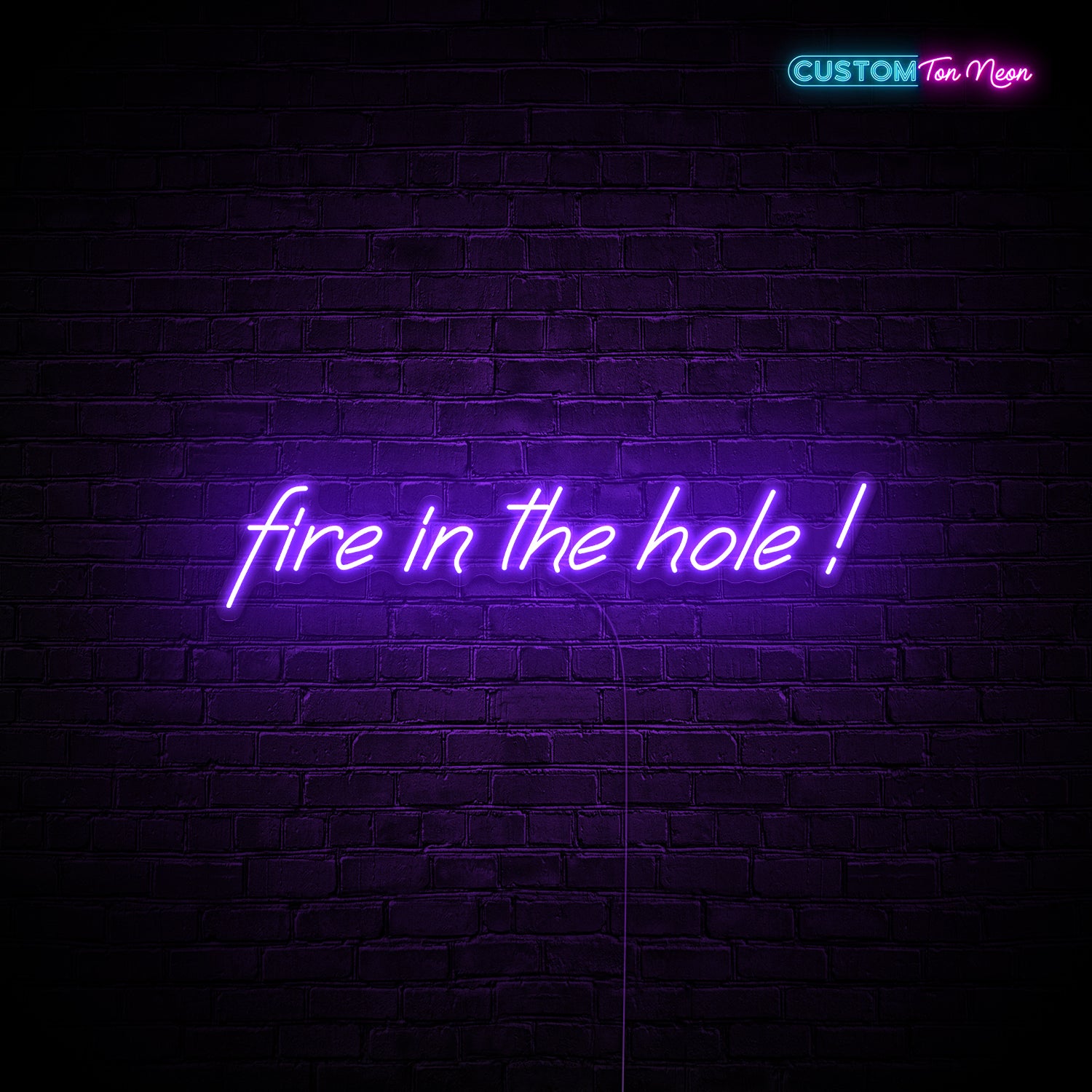 Enseigne néon Fire in the hole