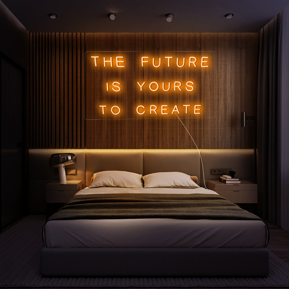 Enseigne néon the future is yours to create