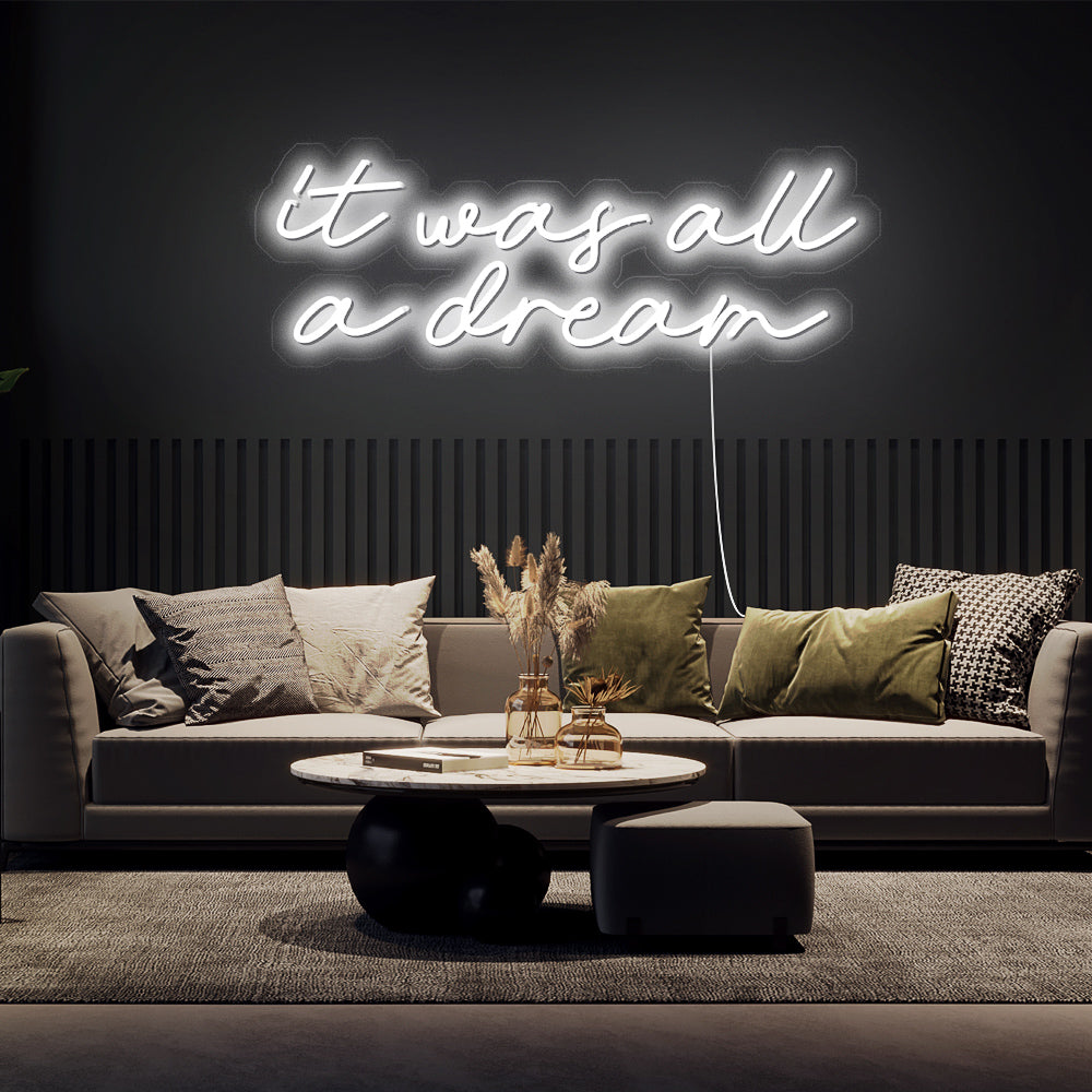 Enseigne néon it was all a dream