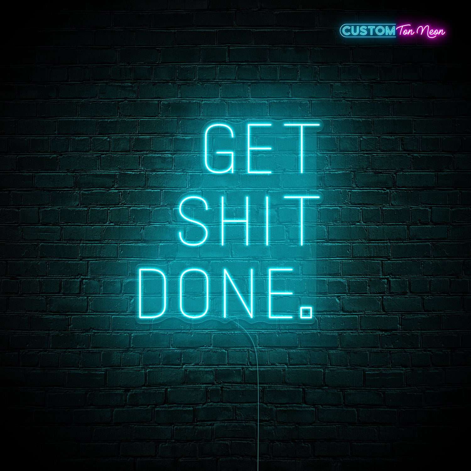 Enseigne néon Get shit done 2