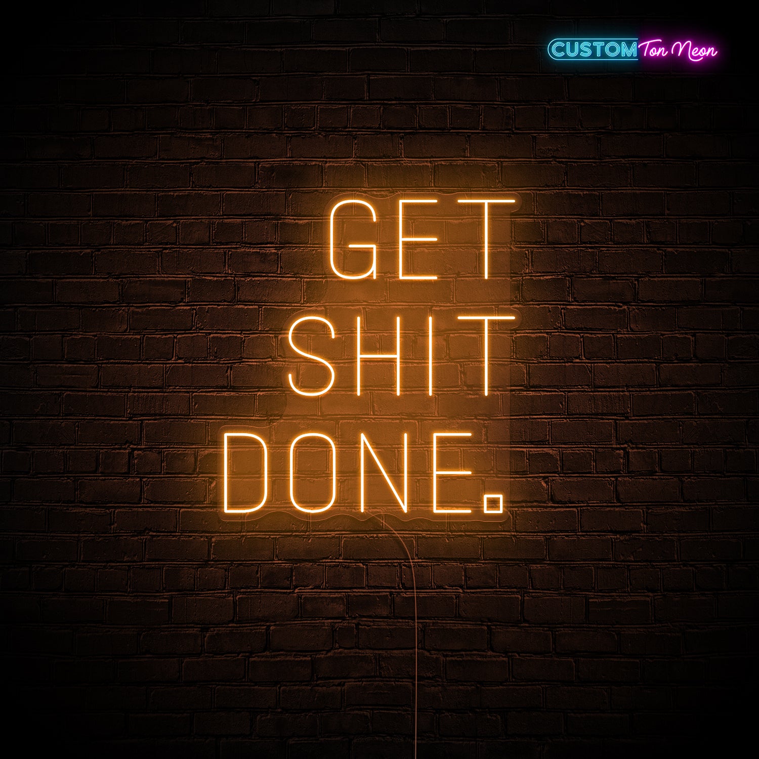 Enseigne néon Get shit done 2