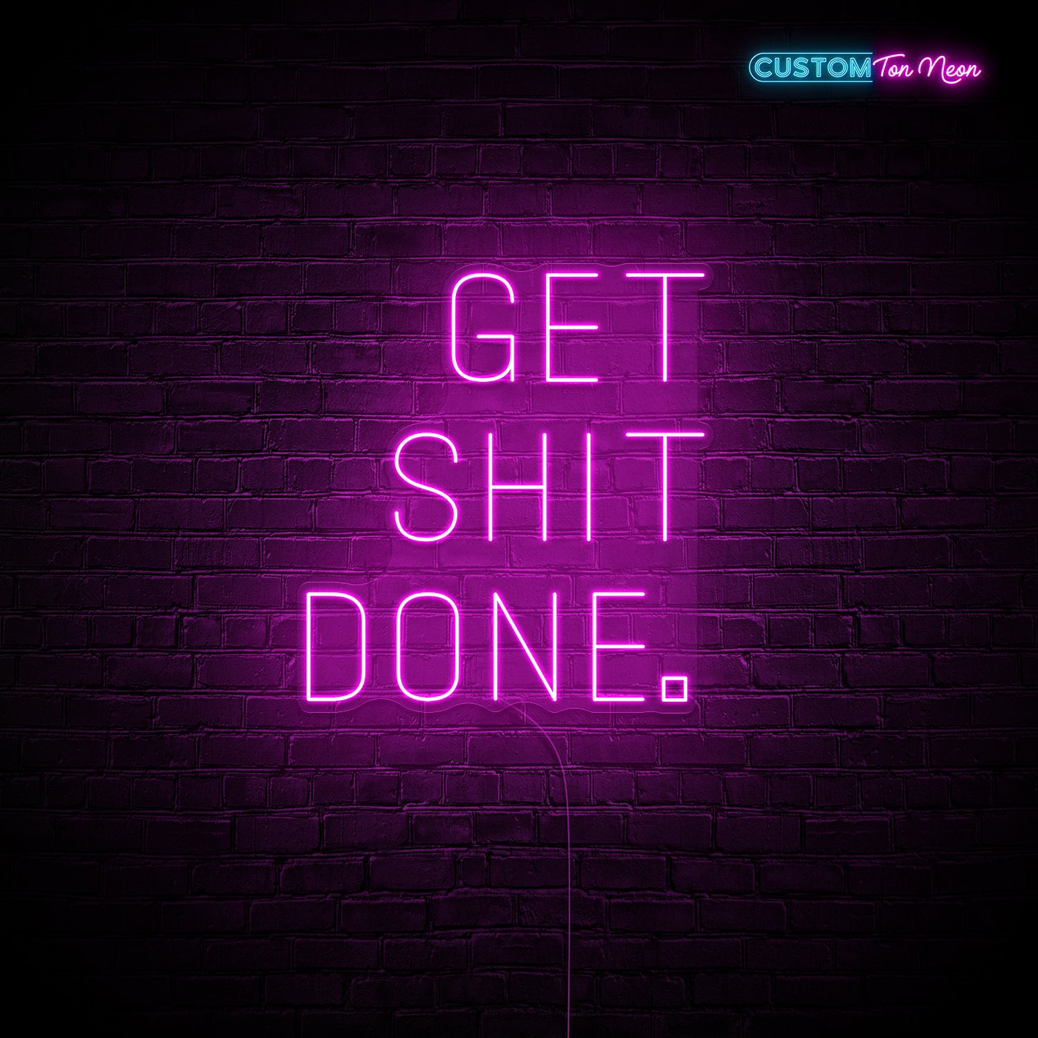 Enseigne néon Get shit done 2