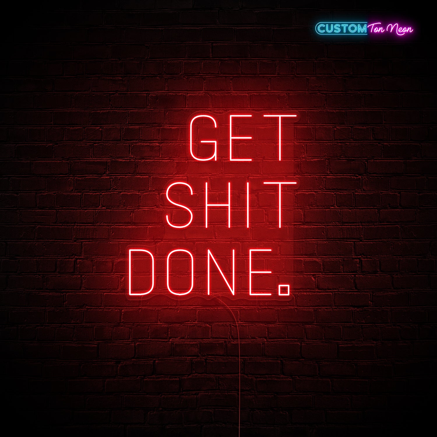 Enseigne néon Get shit done 2