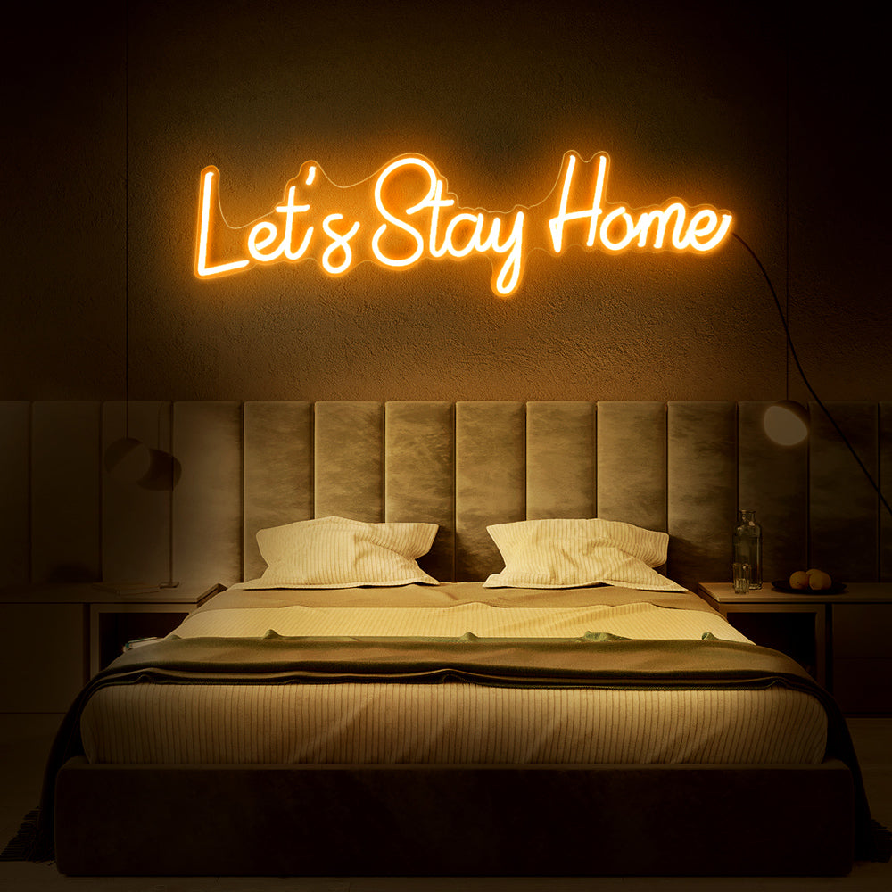 Enseigne néon let's stay home