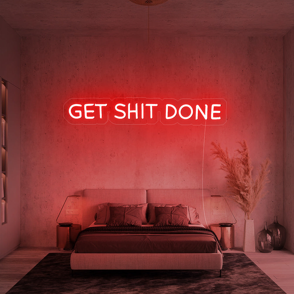 Enseigne néon Get shit done