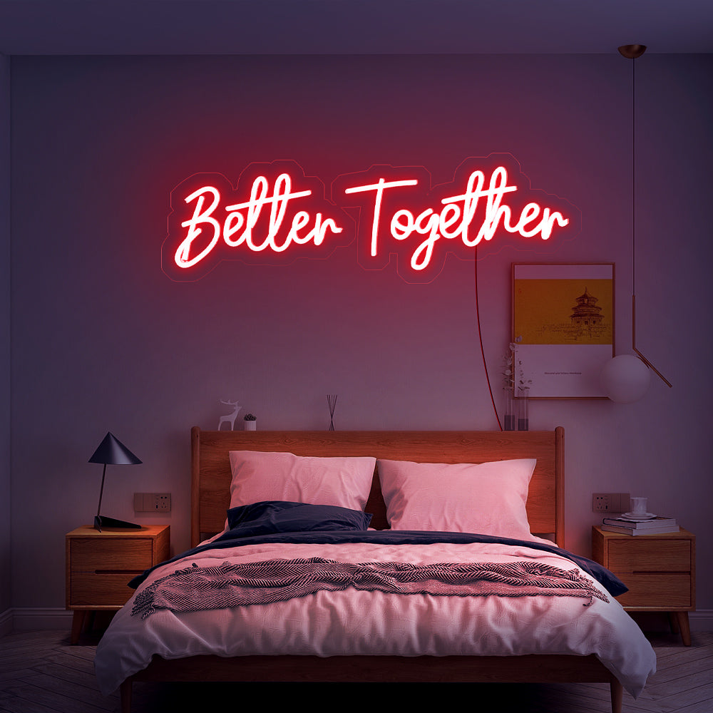 Enseigne néon Better together