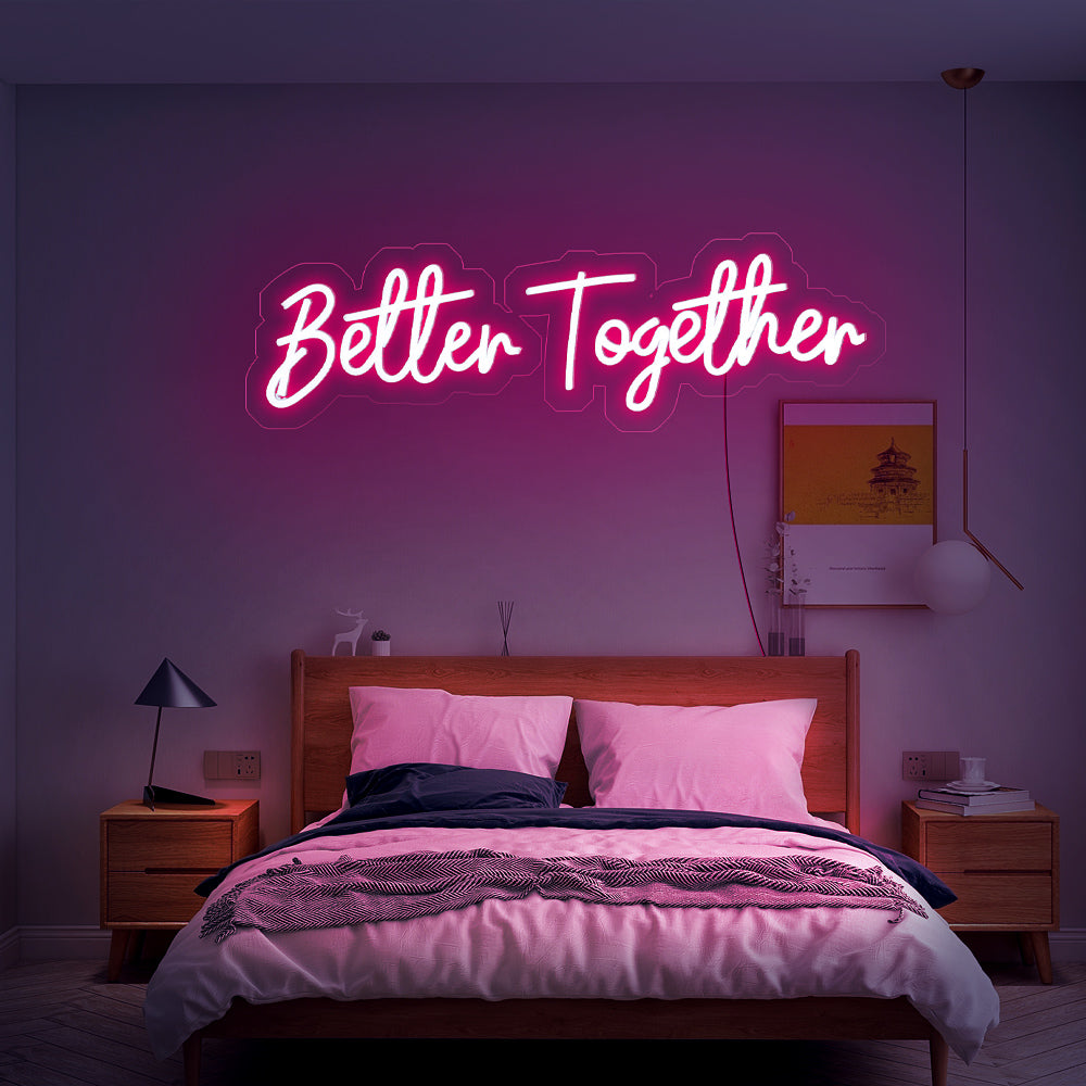 Enseigne néon Better together