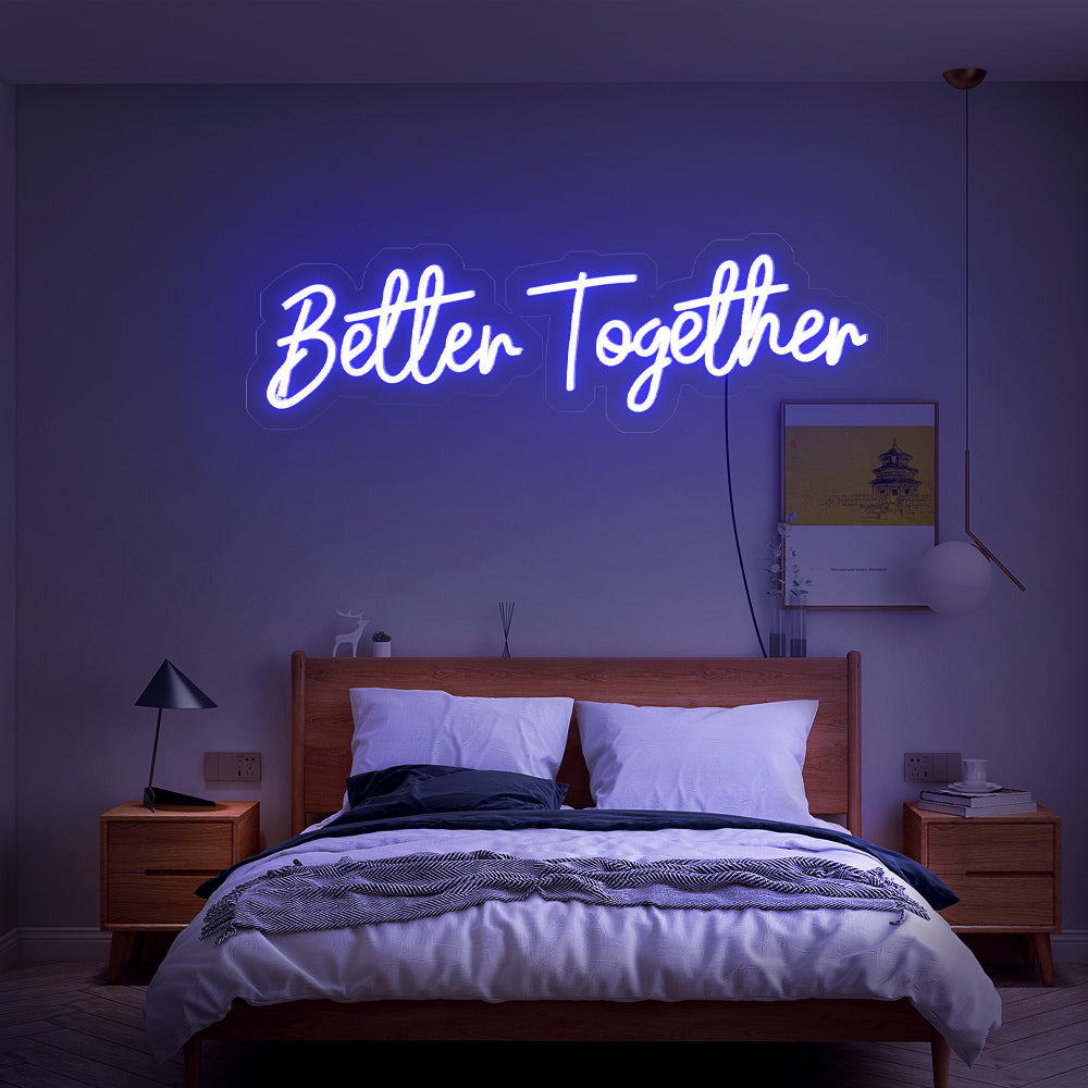 Enseigne néon Better together