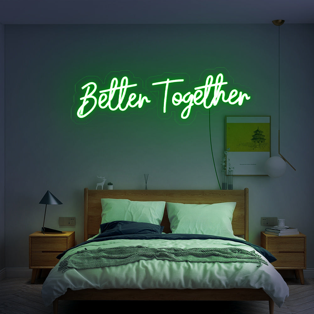 Enseigne néon Better together
