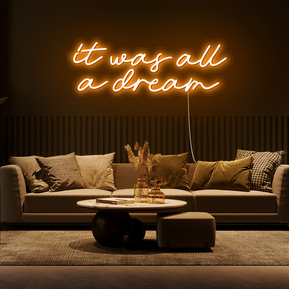 Enseigne néon it was all a dream