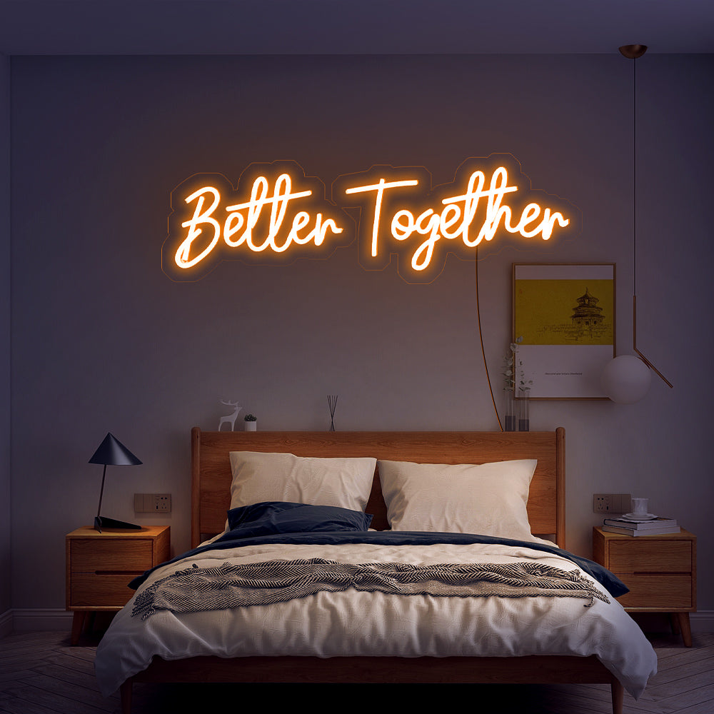 Enseigne néon Better together