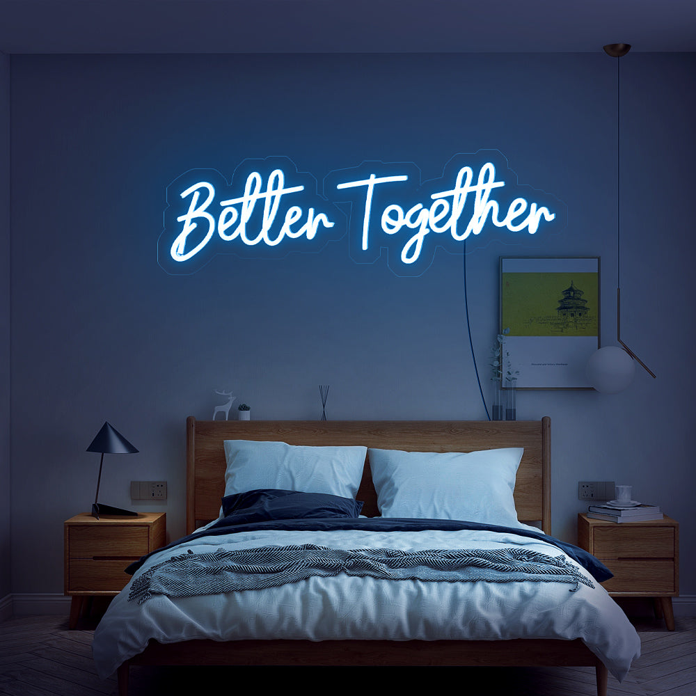 Enseigne néon Better together