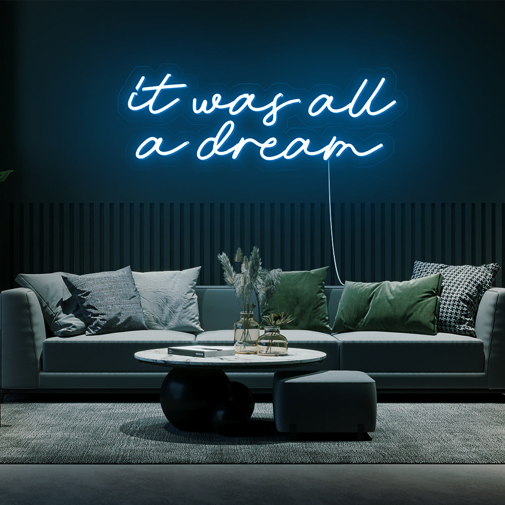 Enseigne néon it was all a dream