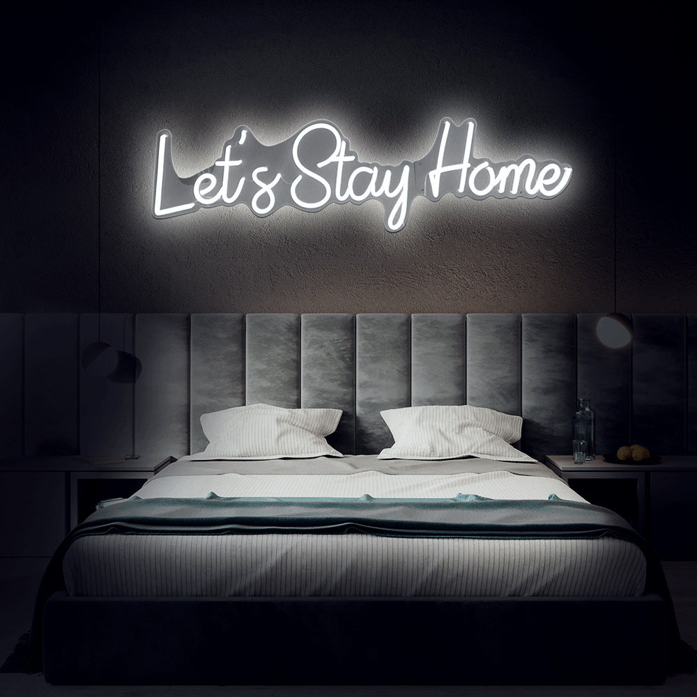 Enseigne néon let's stay home