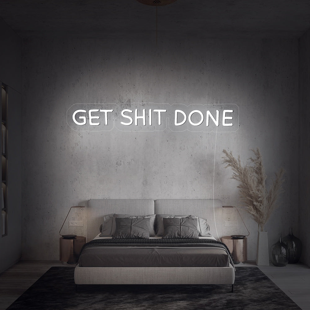 Enseigne néon Get shit done
